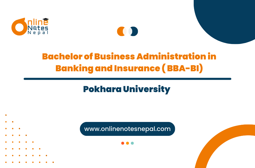Bachelor of Business Administration in Banking and Insurance (BBA-BI)